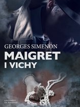 Maigret - Maigret i Vichy