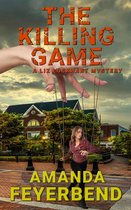 Liz Lockhart Mystery Series 1 - The Killing Game