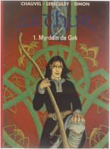 Arthur, 1; : Myrddin de gek