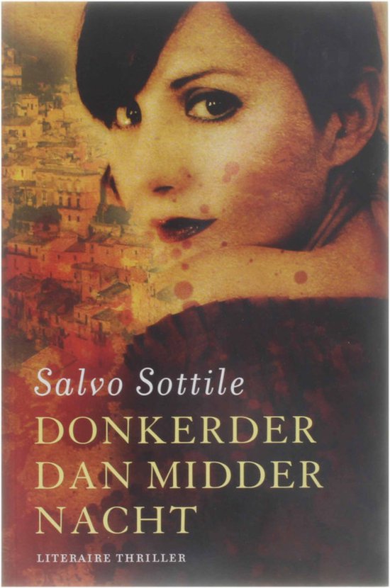 Cover van het boek 'Donkerder dan middernacht' van Salvo Sottile