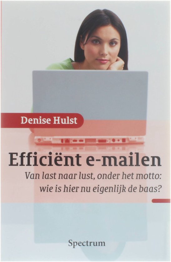 Cover van het boek 'Efficient e-mailen' van Denise Hulst
