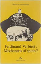 Ferdinand Verbiest : Missionaris of spion?
