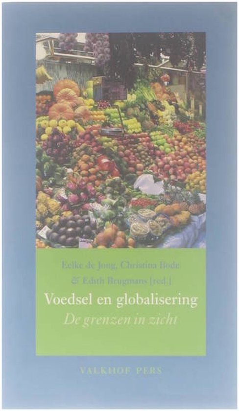 Annalen van het Thijmgenootschap 96.2 - Voedsel en globalisering