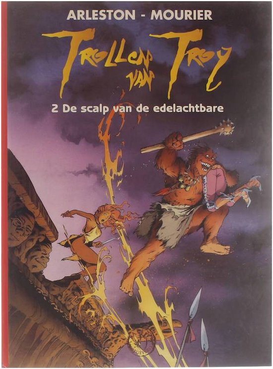 Cover van het boek 'Trollen Van Troy / 02. Scalp Edelachtbare' van Jean-Louis Mourier en Scotch Arleston