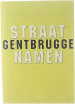 Straatnamen Gentbrugge
