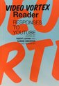 Video Vortex Reader