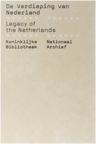 De Verdieping van Nederland / Legacy of the Netherlands