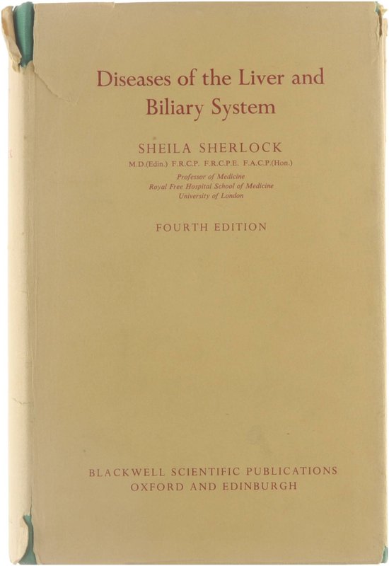 Diseases of the liver and biliary system., Sheila Sherlock, Dame
