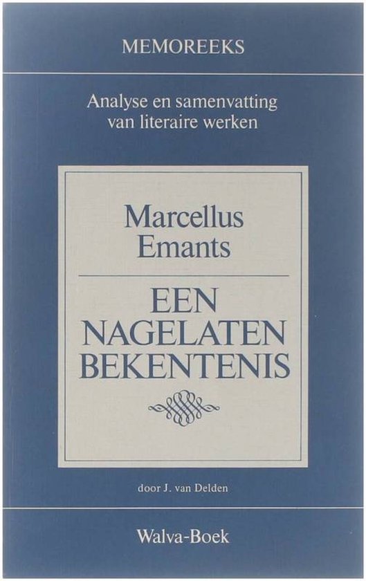 Marcellus emants nagelaten bekentenis