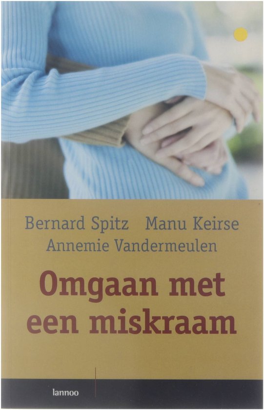 Omgaan Met Een Miskraam