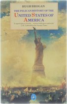 The Pelican History of the United States of America