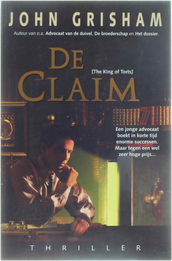 Cover van het boek 'De claim' van John Grisham