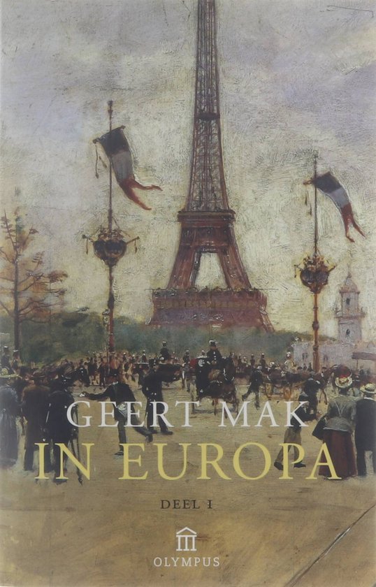 9789046704219 - In Europa - deel 1 - Geert Mak