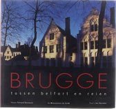 Brugge - tussen Belfort en Reien