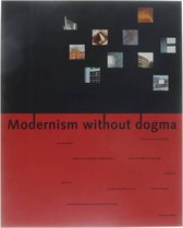 Modernism without dogma