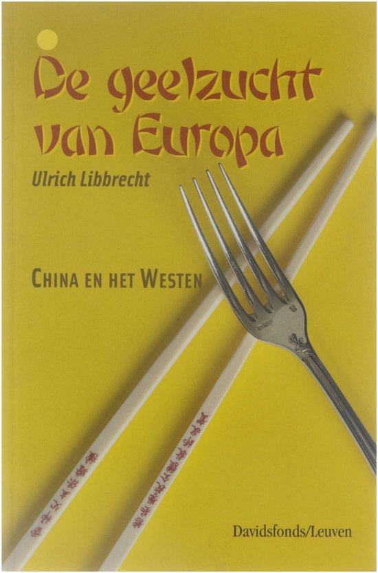 Cover van het boek 'Geelzucht van Europa'