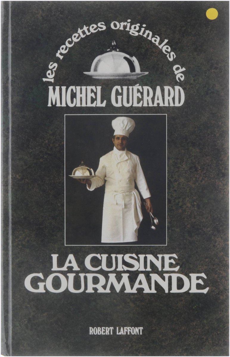 La Cuisine Gourmande, Michel Guerard | 9782221002025 | Boeken | bol
