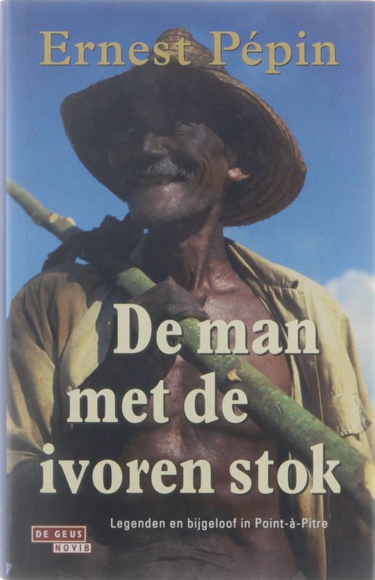 Cover van het boek 'De man met de ivoren stok' van  Pepin en E. Pepin