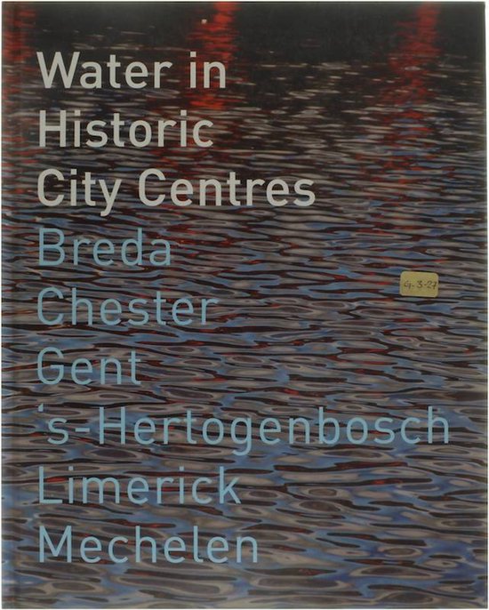Water in Historic City Centres