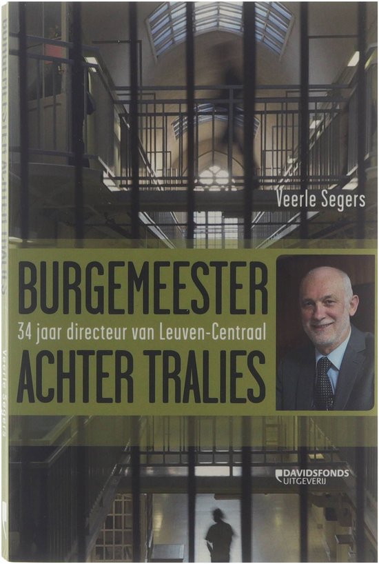 Cover van het boek 'Burgemeester achter tralies'