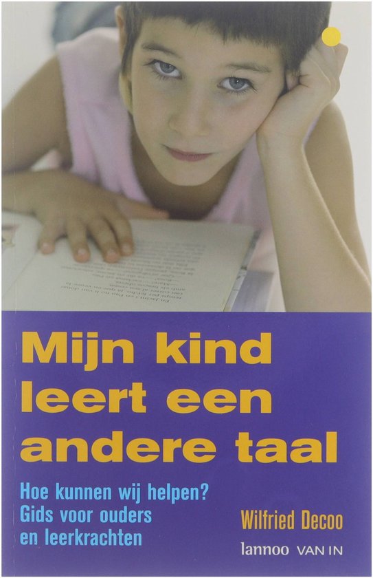 Cover van het boek 'Mijn kind leert een andere taal' van W. Decoo