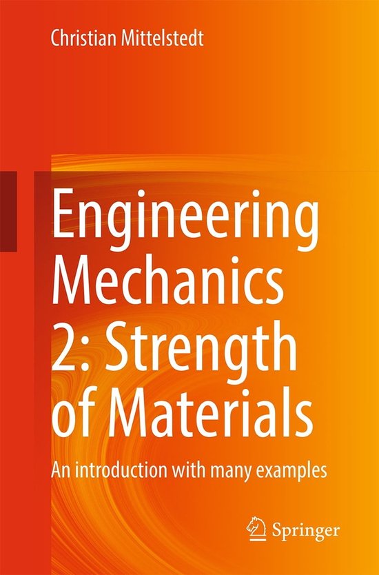 Engineering Mechanics 2 Strength of Materials (ebook), Christian