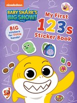 Baby Sharks Big Show!- Baby Shark's Big Show!: My First 123s Sticker Book