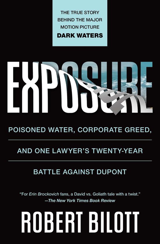 Exposure Poisoned Water, Corporate Greed, and One Lawyer's T ... - cover