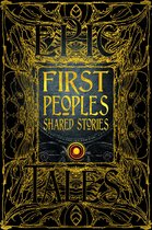 Gothic Fantasy- First Peoples Shared Stories