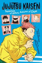 Jujutsu Kaisen Novels- Jujutsu Kaisen: Summer of Ashes, Autumn of Dust