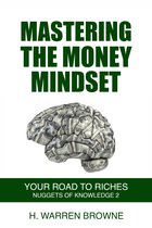 Life Hacks 1 - Mastering the Money Mindset