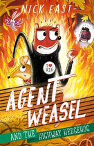 Agent Weasel 4 - Agent Weasel and the Highway Hedgehog