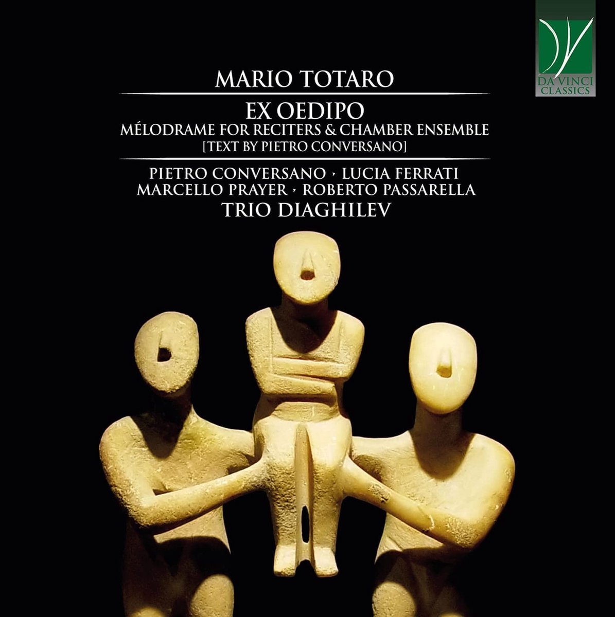 Trio Diaghilev - Totaro: Ex Oedipo (Mélodrame For Reciters & Chamber Ensemble) (CD)