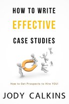 How to Write Effective Case Studies