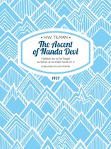 H.W. Tilman: The Collected Edition 3 - The Ascent of Nanda Devi