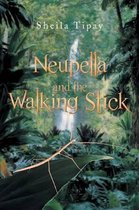 Neupella and the Walking Stick
