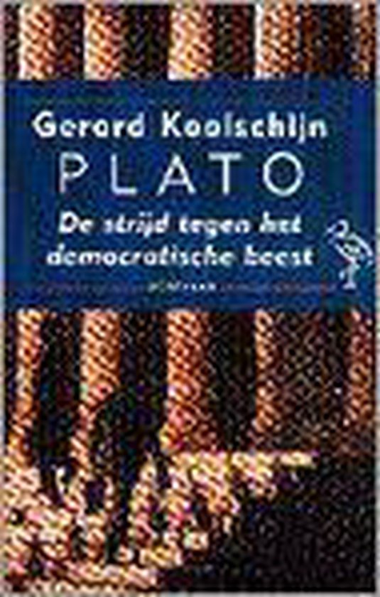 9789057130076 - Plato - De strijd tegen het democratische beest