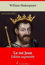 Le Roi Jean – suivi d'annexes