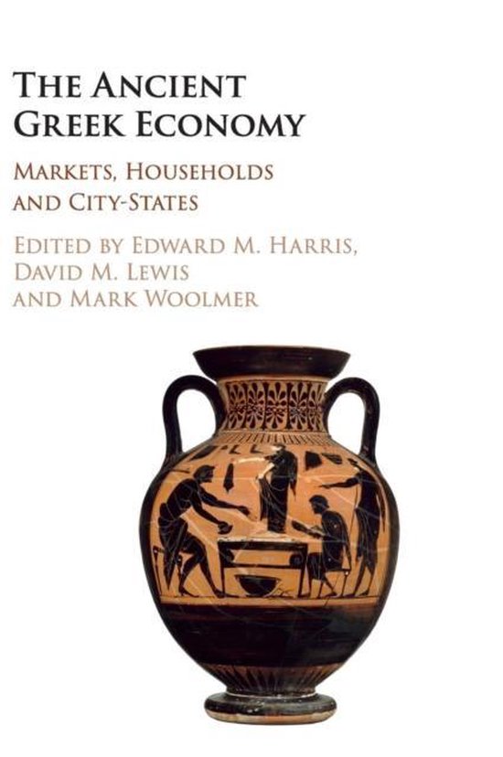 Ancient Greek Economy 9781107035881 Edward M. Harris Boeken bol