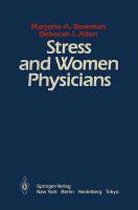 Stress and Women Physicians