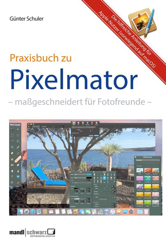 Pixelmator in der Praxis – Bilder besser bearbeiten / die  ... - cover