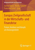 Bürgergesellschaft und Demokratie - Europas Zivilgesellschaft in der Wirtschafts- und Finanzkrise
