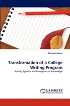 Transformation of a College Writing Program