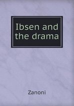 Ibsen and the Drama