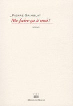 Me faire ça à moi !