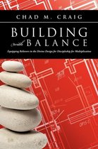 BUILDING with BALANCE