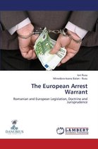 The European Arrest Warrant