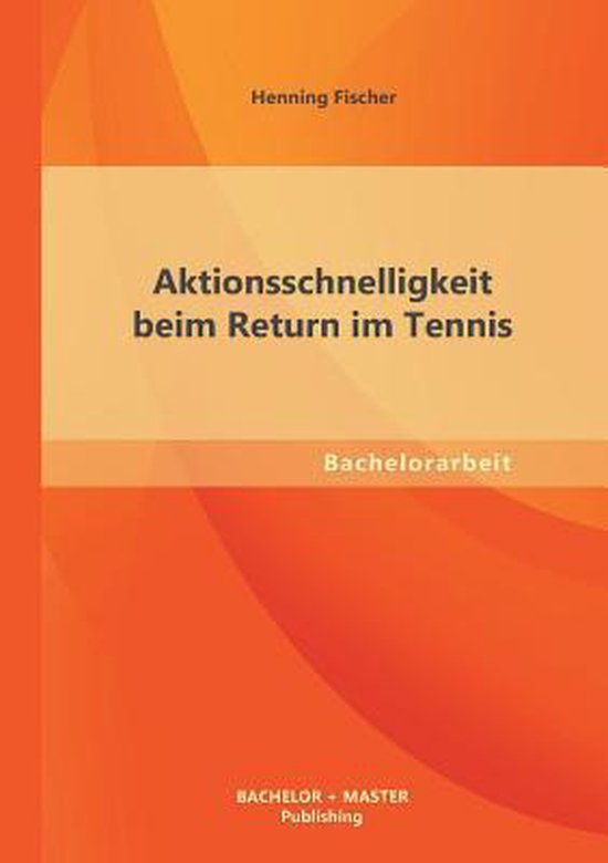 Aktionsschnelligkeit beim Return im Tennis - cover