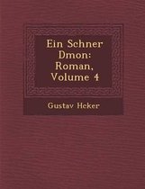 Ein Sch Ner D Mon