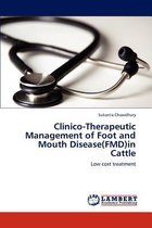 Clinico-Therapeutic Management of Foot and Mouth Disease(fmd)in Cattle